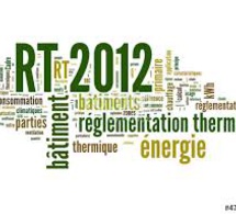 RT2012 : La maîtrise des consommations énergétiques